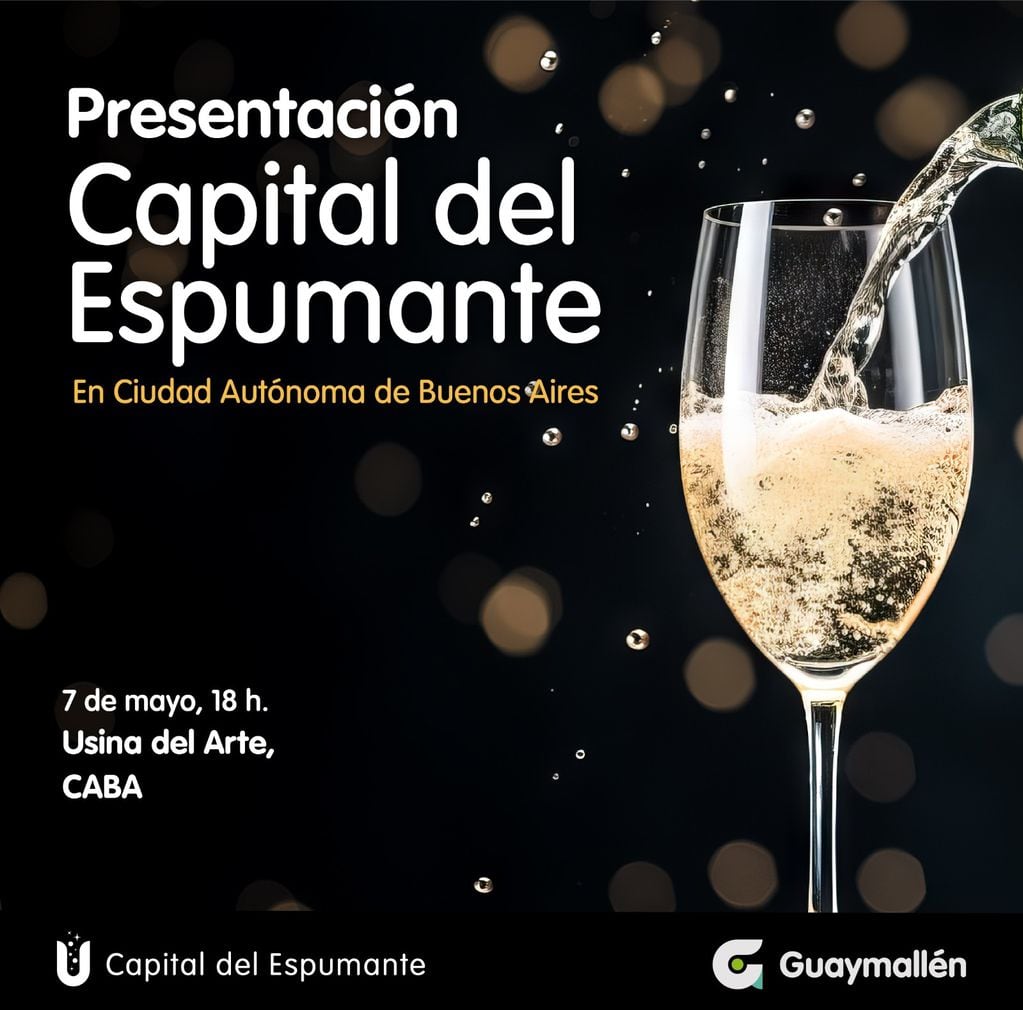 Invitación al evento de "Guaymallén, Capital del Espumante"