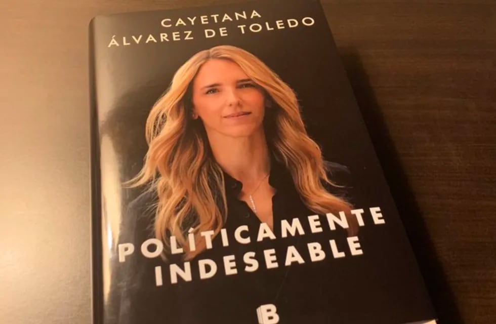 Políticamente indeseable, libro de Cayetana Álvarez de Toledo.