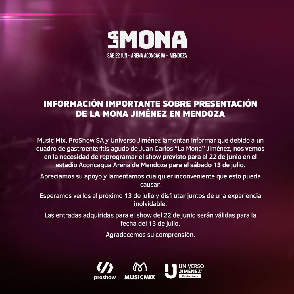 Comunicado oficial sobre la suspensión del show de la Mona Jiménez, este 22 de junio de 2024 en Mendoza. El recital pasa para el 13 de julio.