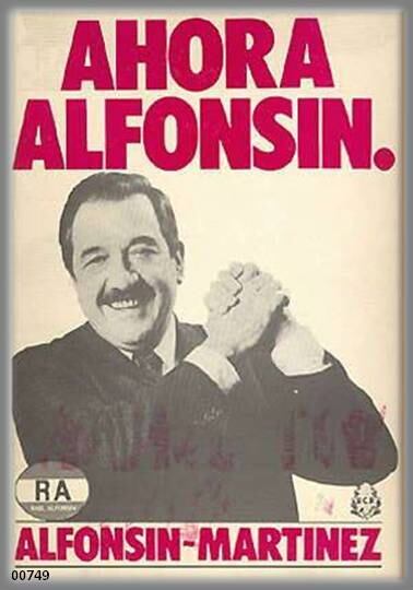 Afiche de Alfonsín en la campaña de 1983.