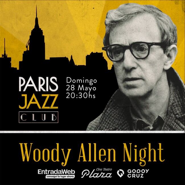 WOODY ALLEN NIGHT.