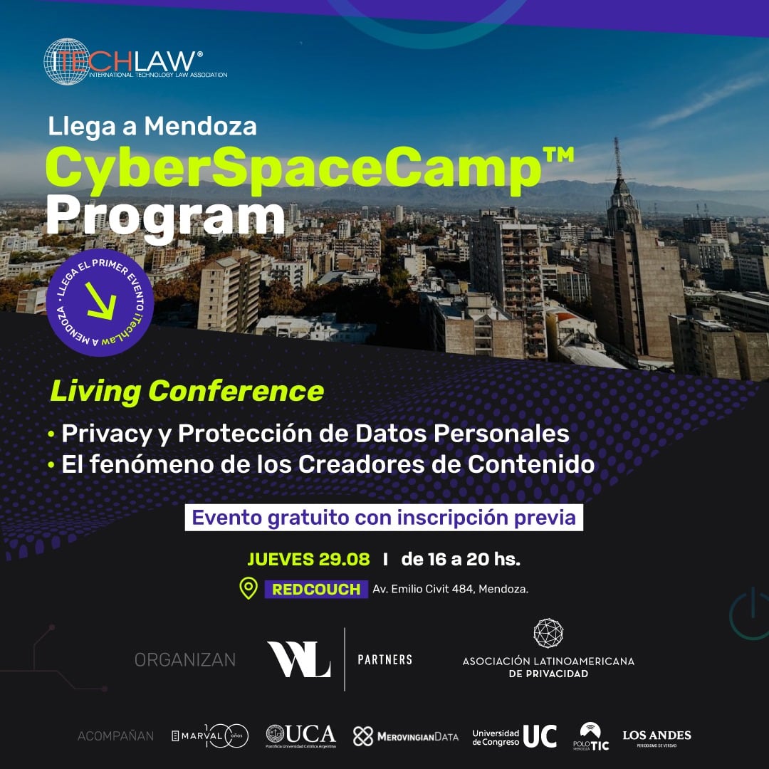 Llega a Mendoza el primer evento de iTechLaw y WAL Partners: Un encuentro clave para creadores de contenido, expertos en tecnología y derecho.