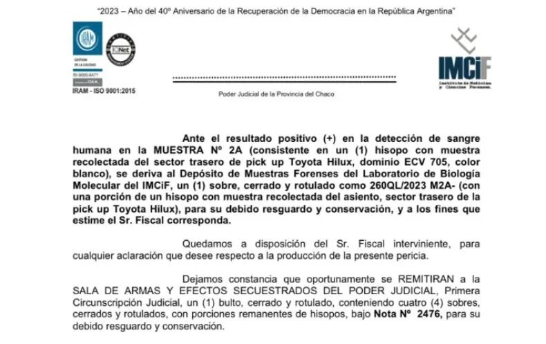 El análisis fue realizado ayer por expertos del Instituto de Medicina y Ciencias Forenses (IMCiF) de Resistencia y, según un comunicado del Poder Judicial de Chaco, "dio resultado positivo como sangre humana en la camioneta Toyota Hilux". Gentileza: La Nación