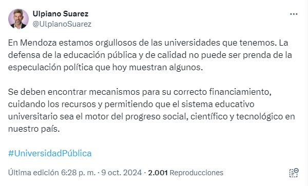 El intendente de la Ciudad de Mendoza, Ulpiano Suárez, defendió la universidad pública.