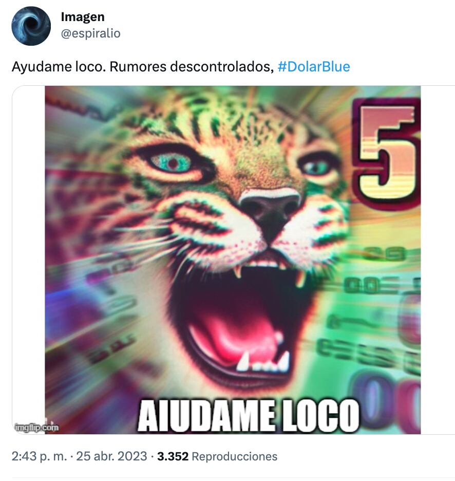 El dólar rozó los 500 pesos y las redes se llenaron de memes con la frase "ayudame loco".