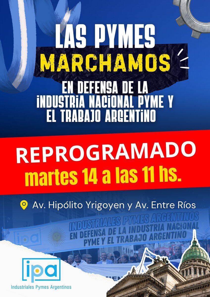 La marcha reprogramada por las pymes. Imagen: X / @IPAPYMES