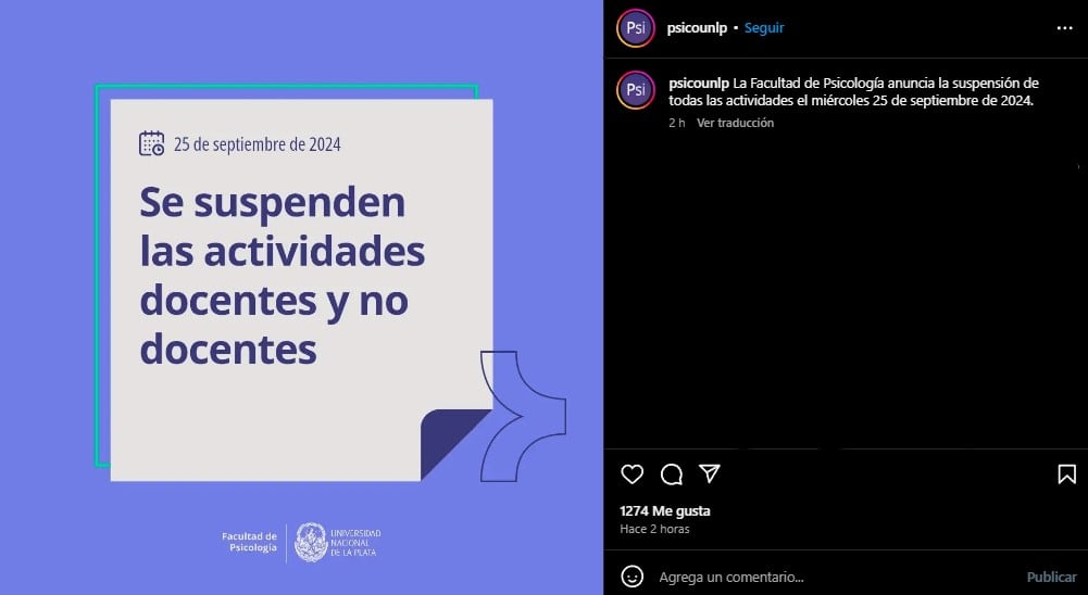 La Facultad de Psicología de la UNPL suspendió las actividades durante toda la jornada.