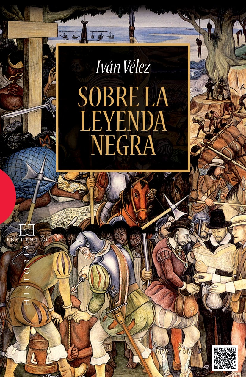 Sobre la leyenda negra, de Iván Vélez.