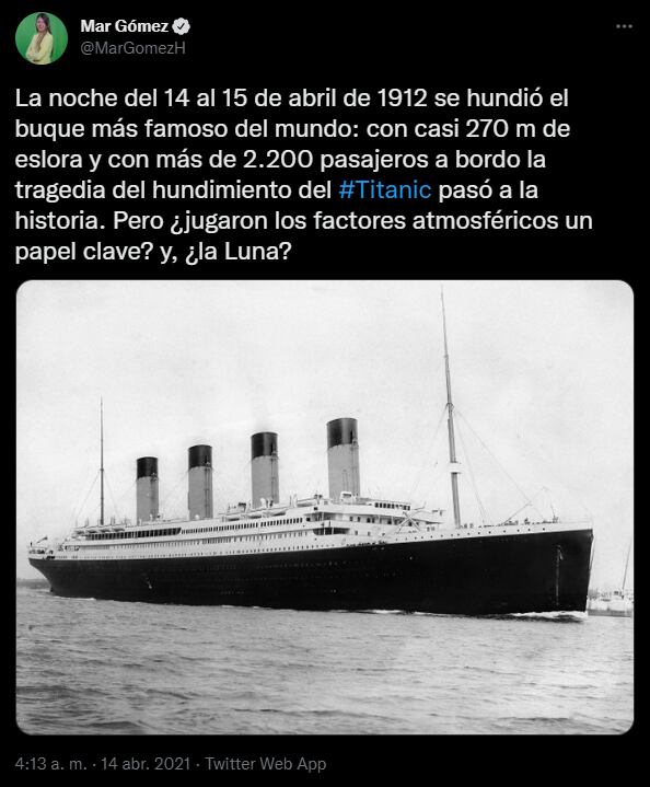 A 110 años del hundimiento Titanic, ¿por qué fue imposible avistar el iceberg antes?. Twitter @MarGomezH.