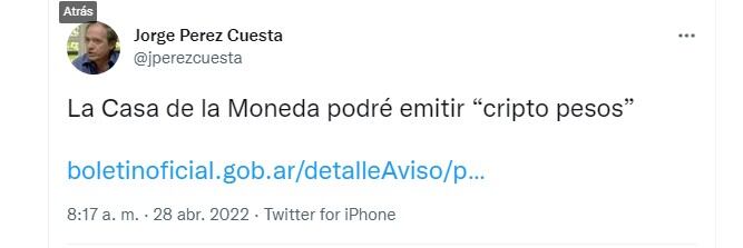 Jorge Perez Cuesta señaló que la modificación del Estatuto de la Casa de la Moneda le permitirá al organismo, "emitir cripto pesos"