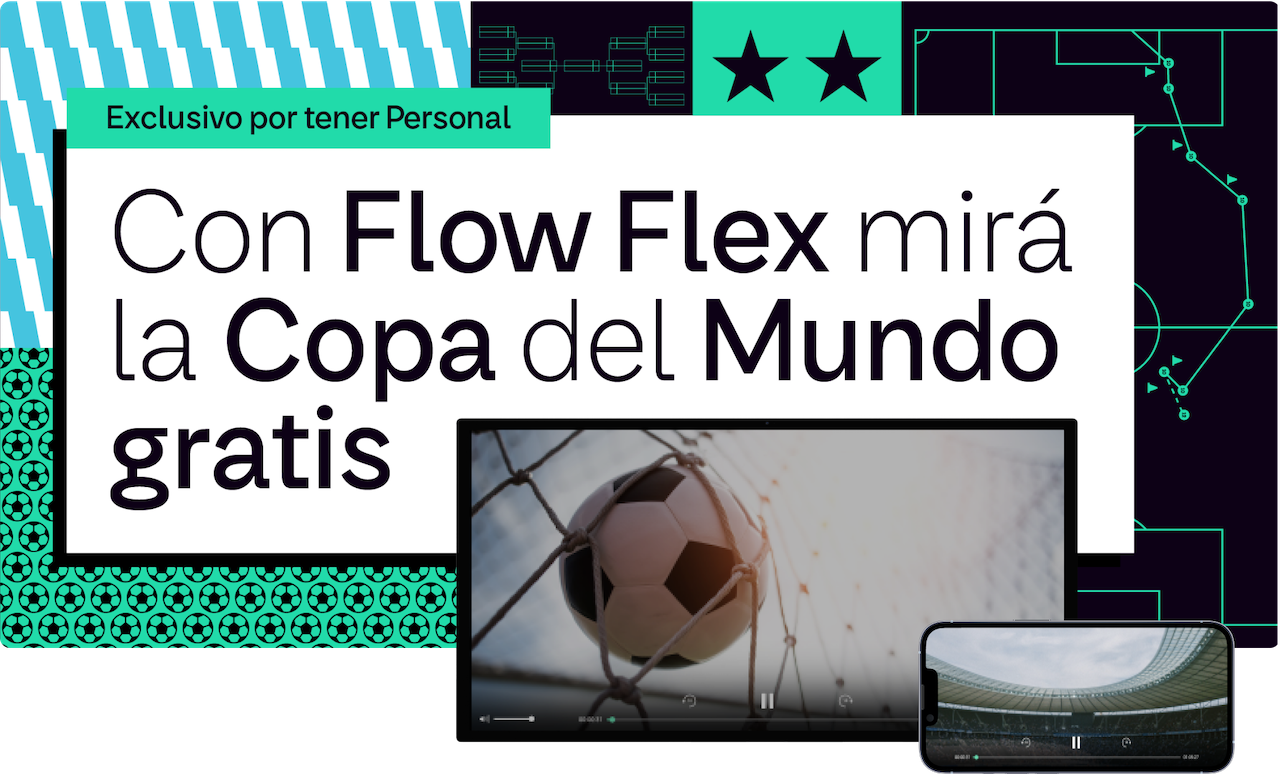 Con Flow Flex, los clientes de Personal podrán ver toda la Copa del Mundo gratis desde cualquier dispositivo