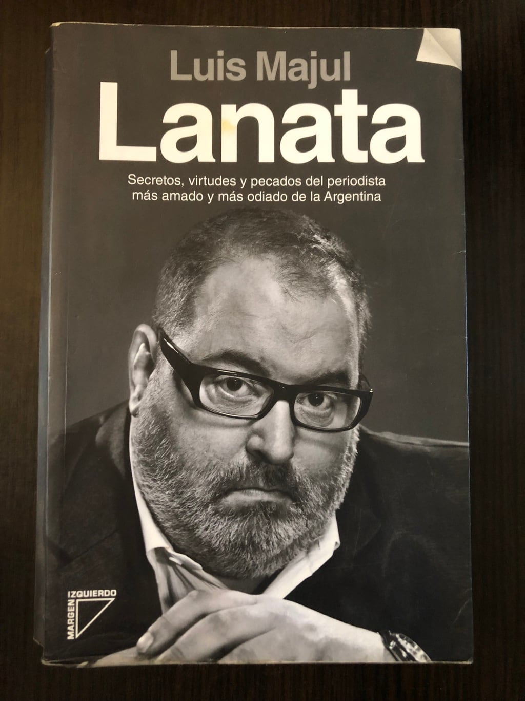 El libro que Majul escribió sobre Jorge Lanata.