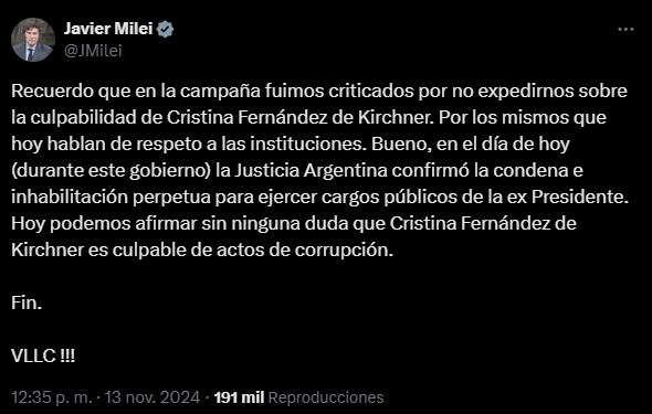 El tuit de Milei sobre la confirmación de la condena a Cristina Kirchner por la causa Vialidad.