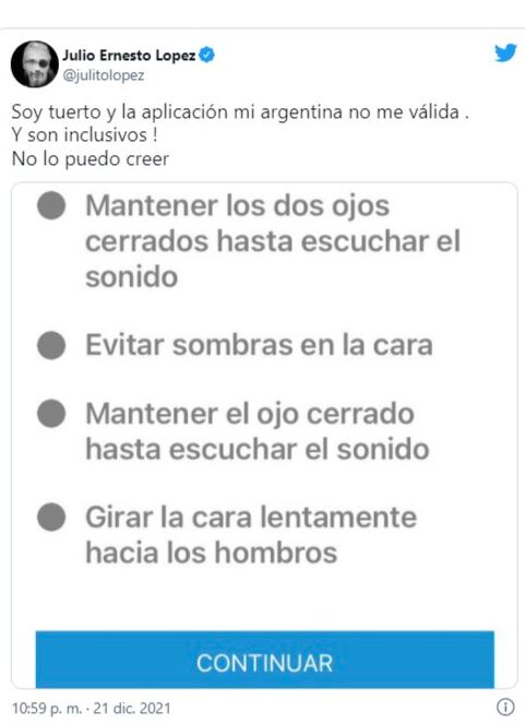 Julio López aseguró que la app lo discrimina porque le falta un ojo.