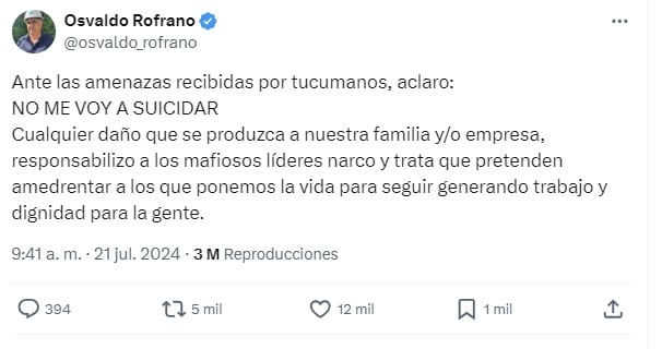 El posteo en X del empresario Osvaldo Rofrano el 21 de julio pasado