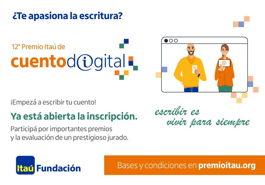 Está abierta la inscripción para participar de la 12° edición del Premio Itaú de Cuento Digital