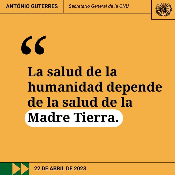 Día Internacional de la Tierra, publicación de la ONU. Foto: Twitter/@ONU_es