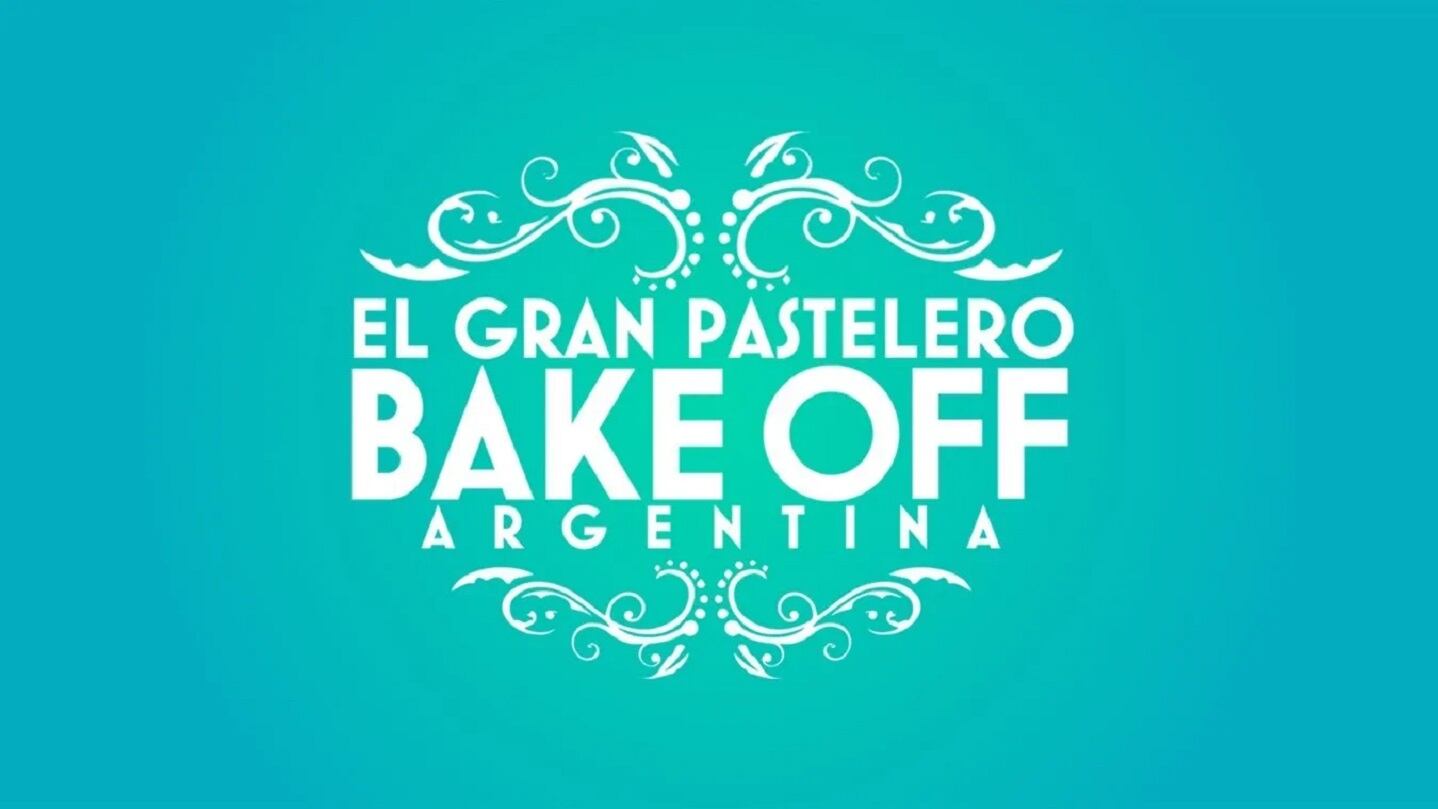 Bake Off Argentina 2021: fecha de estreno, hora y canal - Telefe 