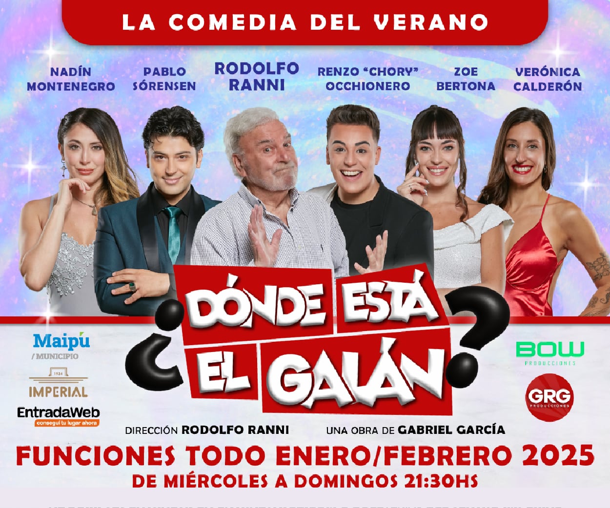 "¿Dónde está el Galán?"
La comedia del verano 2025