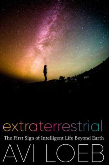 Libro: “Extraterrestre: el primer signo de vida inteligente más allá de la Tierra”