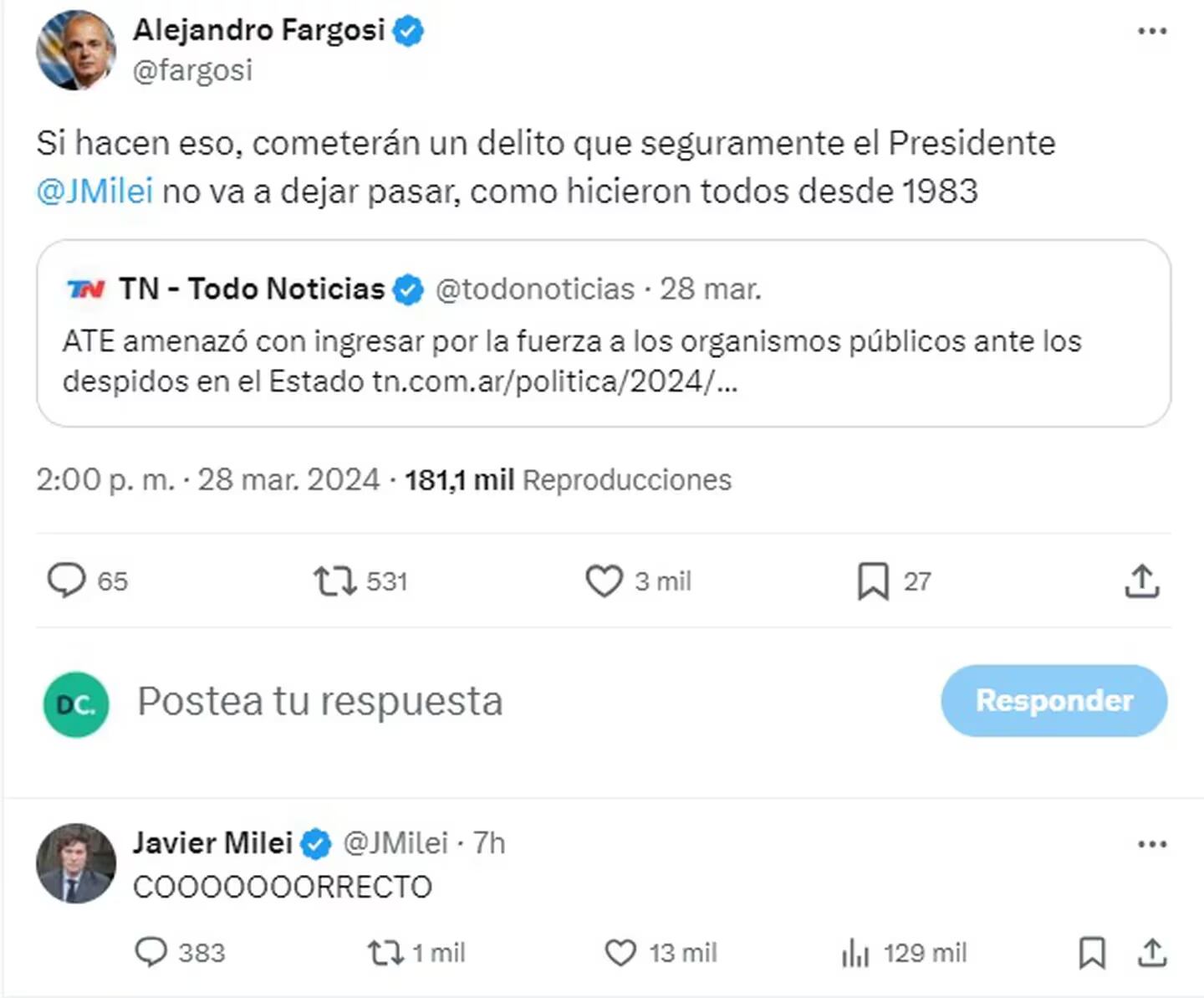 El Presidente envió una advertencia a los trabajadores que tengan previsto tomar ministerios el 3 de abril. Gentileza: X @JMilei.