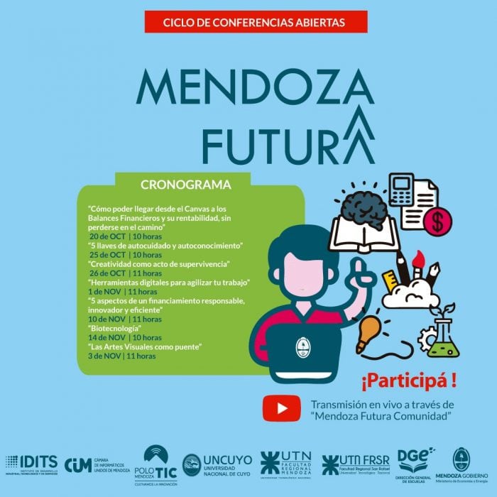 El programa Mendoza Futura dará 7 conferencias gratuitas sobre tecnologías
Se dictarán desde el jueves 20 hasta el 14 de noviembre, a través del canal de YouTube “Mendoza Futura Comunidad”. Son gratis y abiertas a público general.