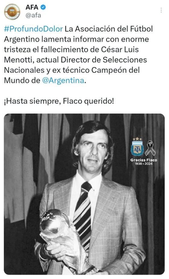 El comunicado de la AFA tras la muerte de César Luis Menotti. Captura: X / @AFA