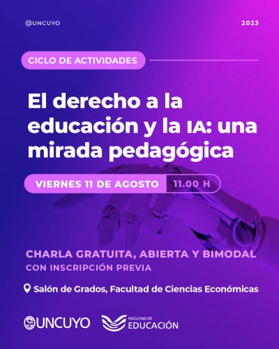 La jornada, denominada “El derecho a la educación y la IA: una mirada pedagógica”, está dirigida a docentes y estudiantes de esta Casa de Estudios. Gentileza: Facultad de Educación.