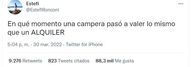 ¿En qué momento una campera pasó a valer lo mismo que un alquiler? La polémica que se instaló en Twitter, de la mano de @EstefiRonconi