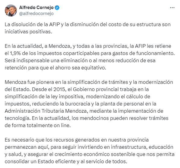 El Gobernador ve como "positivo" el cierre de la AFIP pero pide que un porcentaje retenido a las provincias para el funcionamiento de la entidad, se elimine o se reduzca.