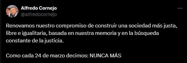 El mensaje de Alfredo Cornejo sobre el Día de la Memoria, Verdad y Justicia en redes sociales