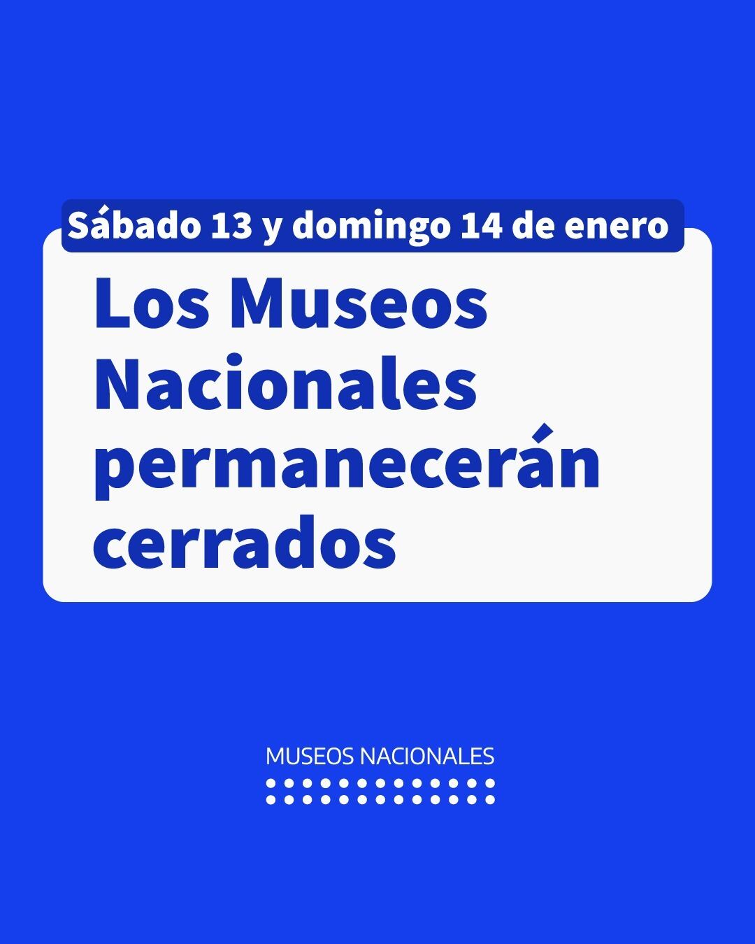 Comunicado de los Museos Nacionales