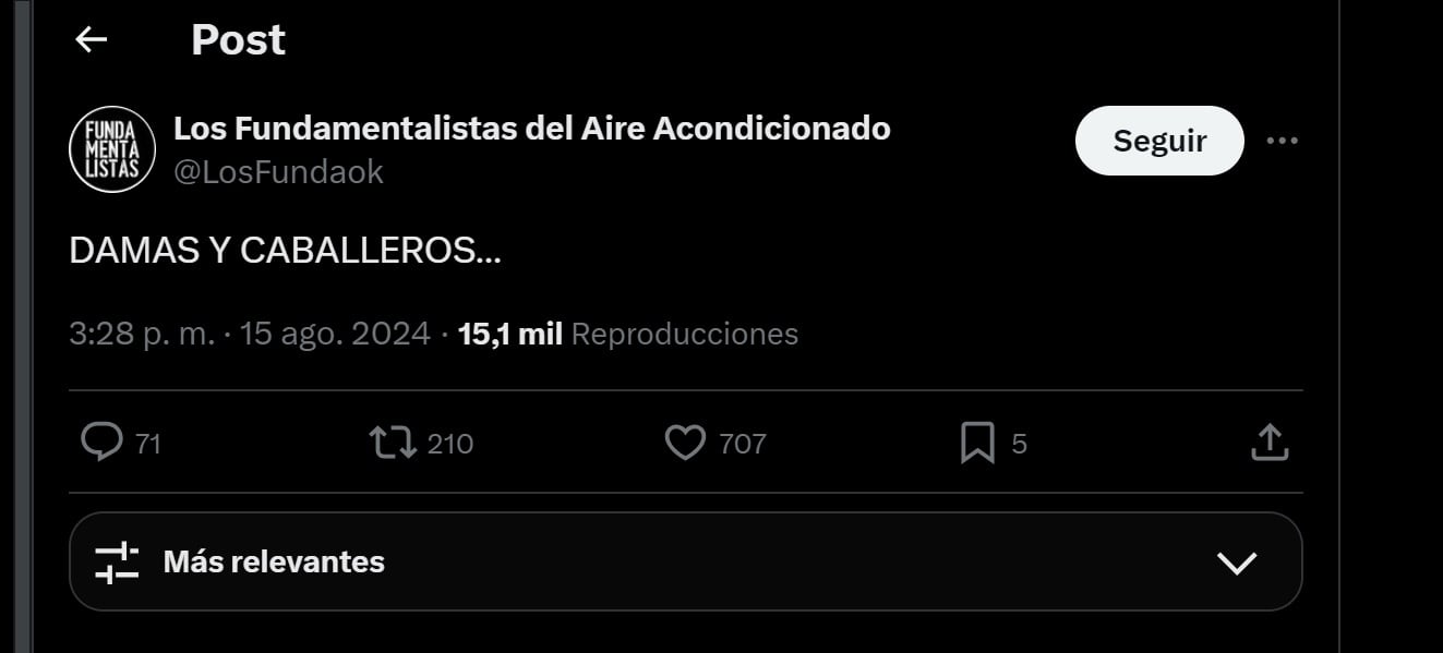 El mensaje de Los Fundamentalistas del Aire Acondicionado que ilusiona a los fanáticos.