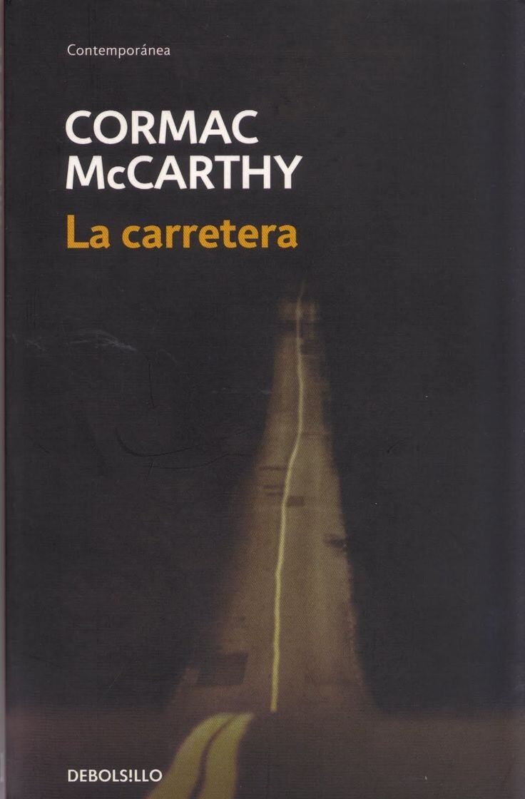 En esta inquietante novela distópica de Cormac McCarthy, un padre y su hijo emprenden un viaje hacia la nada a través del páramo carbonizado que alguna vez fueron los EE.UU.