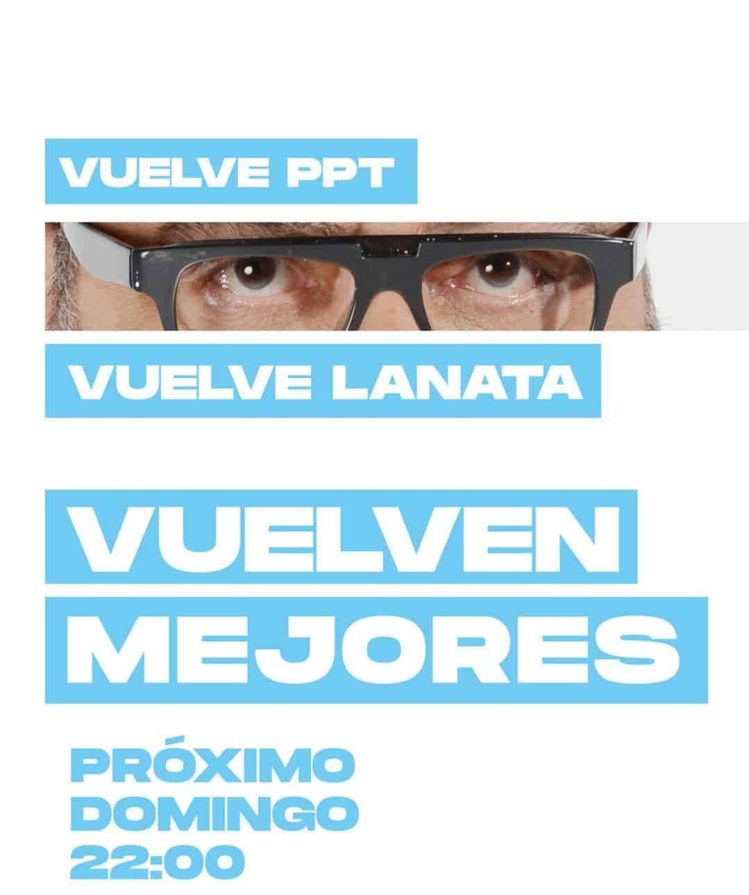 Uno de los anuncios de la vuelta de PPT