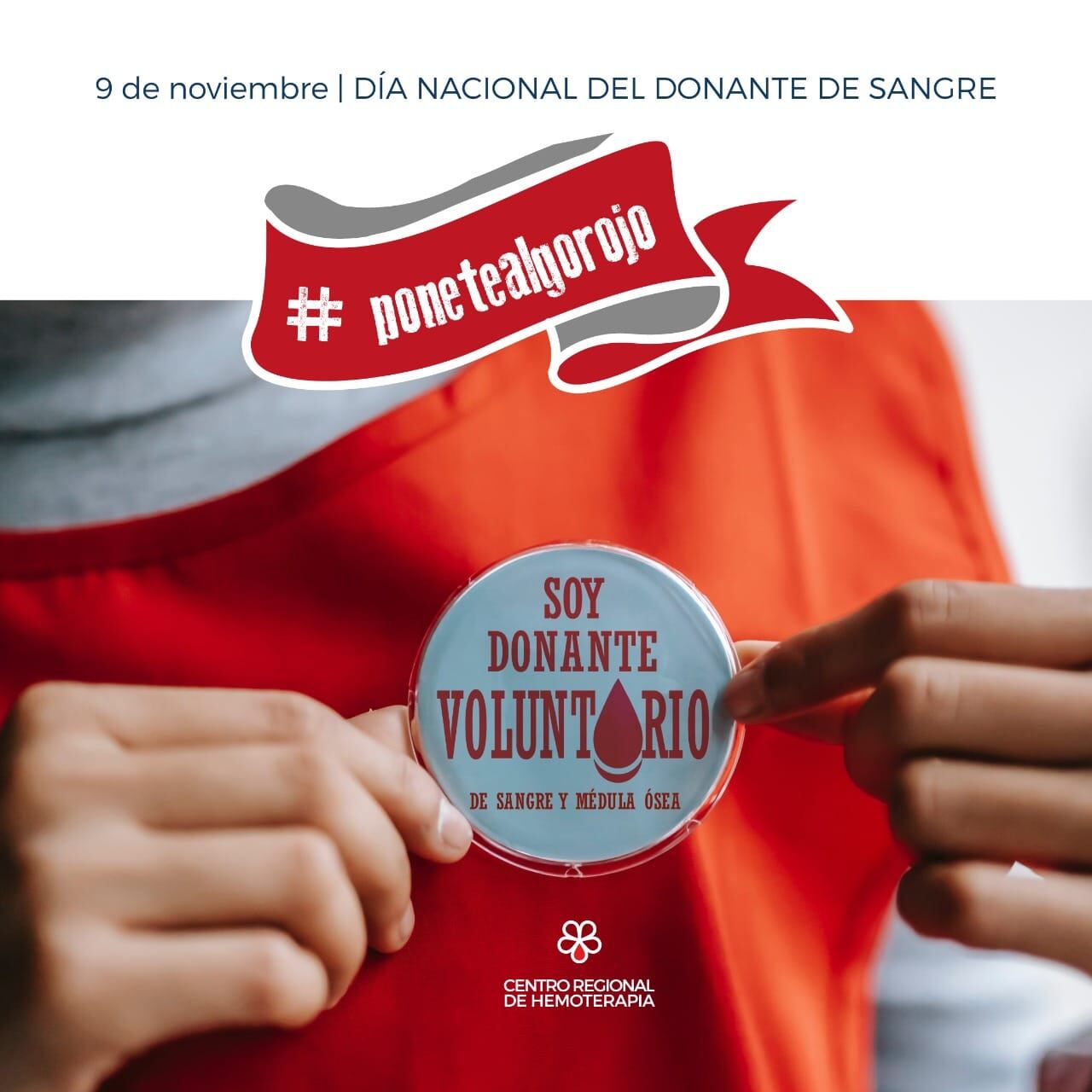 Campaña donación de sangre #ponetealgorojo