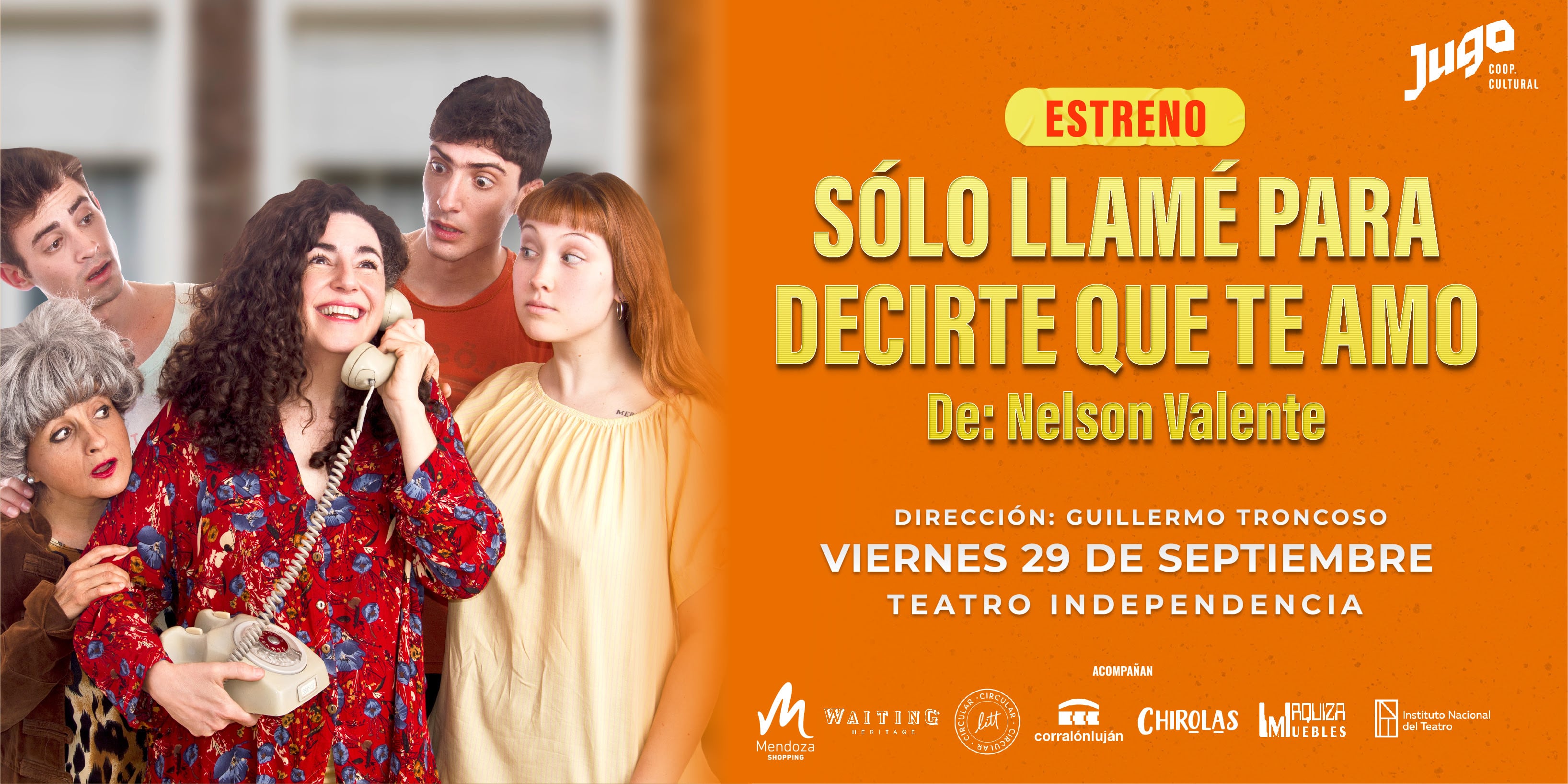 La comedia dramática estrena en el teatro Independencia.