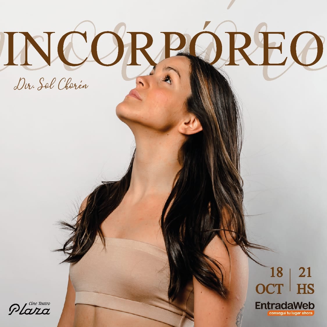 La obra Incorpóreo se llevará a cabo el lunes 18 de octubre en el Cine Teatro Plaza de Godoy Cruz, a las 21 hs.