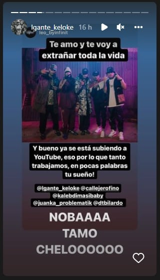 En un emotivo posteo en sus historias de Instagram L-Gante despidió a El Noba tras su fallecimiento.