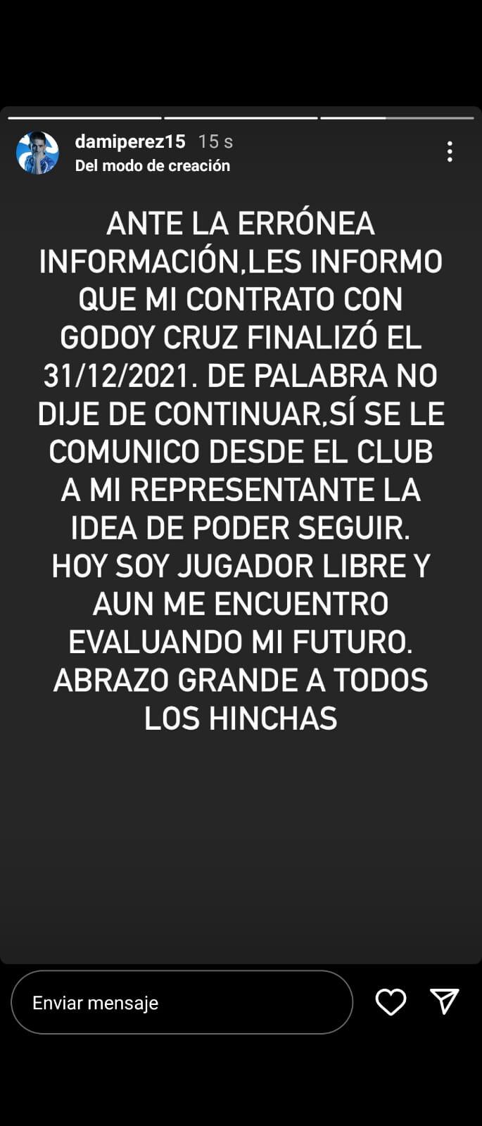 El capitán de Godoy Cruz aseguró que no descarta regresar a Mendoza, pero mientras tanto escucha ofertas.