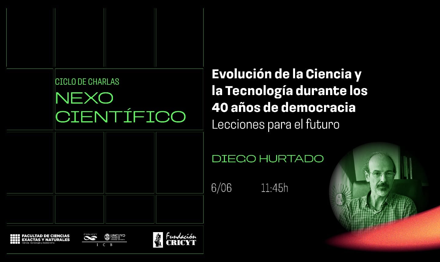 Ciclo de charlas “Nexo Científico” en la Facultad de Ciencias Exactas y Naturales, de la UNCuyo