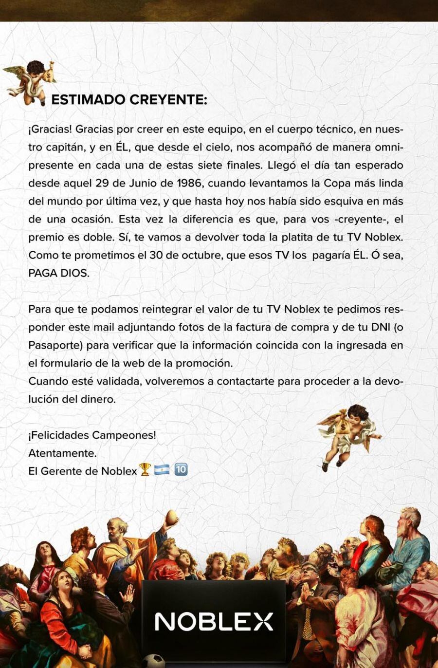 La marca Noblex ya ha enviado una carta a los participantes de la promo "Paga Dios", para notificarles que pronto recibirán el dinero del televisor que compraron