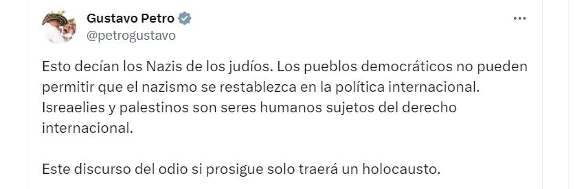 Opinión del presidente tras lo ocurrido en Israel. Gentileza: X @petrogustavo.