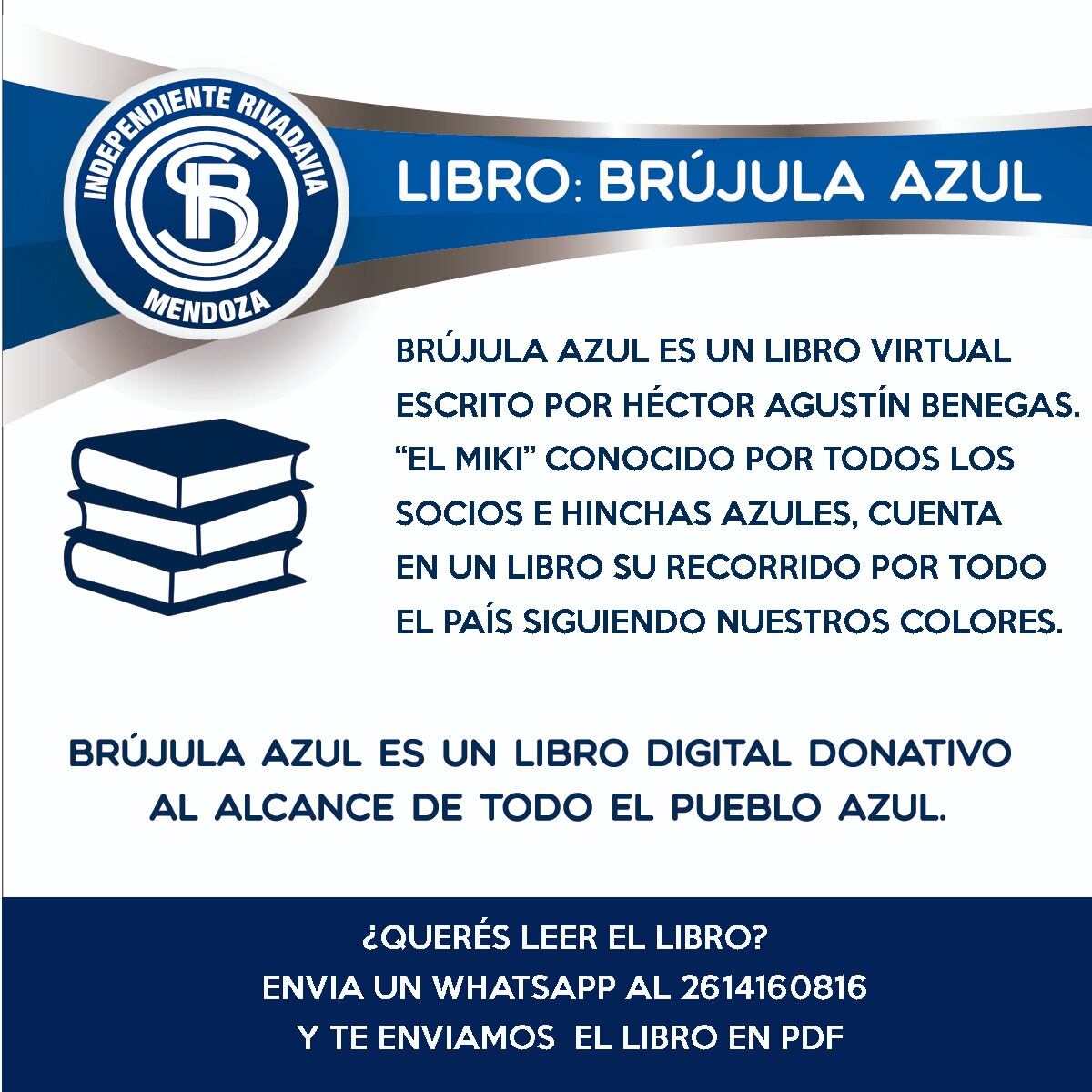 Se puede conseguir en formato digital y cuenta los viajes de este hincha acompañando a la Lepra / Gentileza.