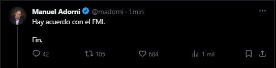 El vocero Manuel Adorni dijo que "hay acuerdo con el FMI. Fin" y después borró el tuit (X)
