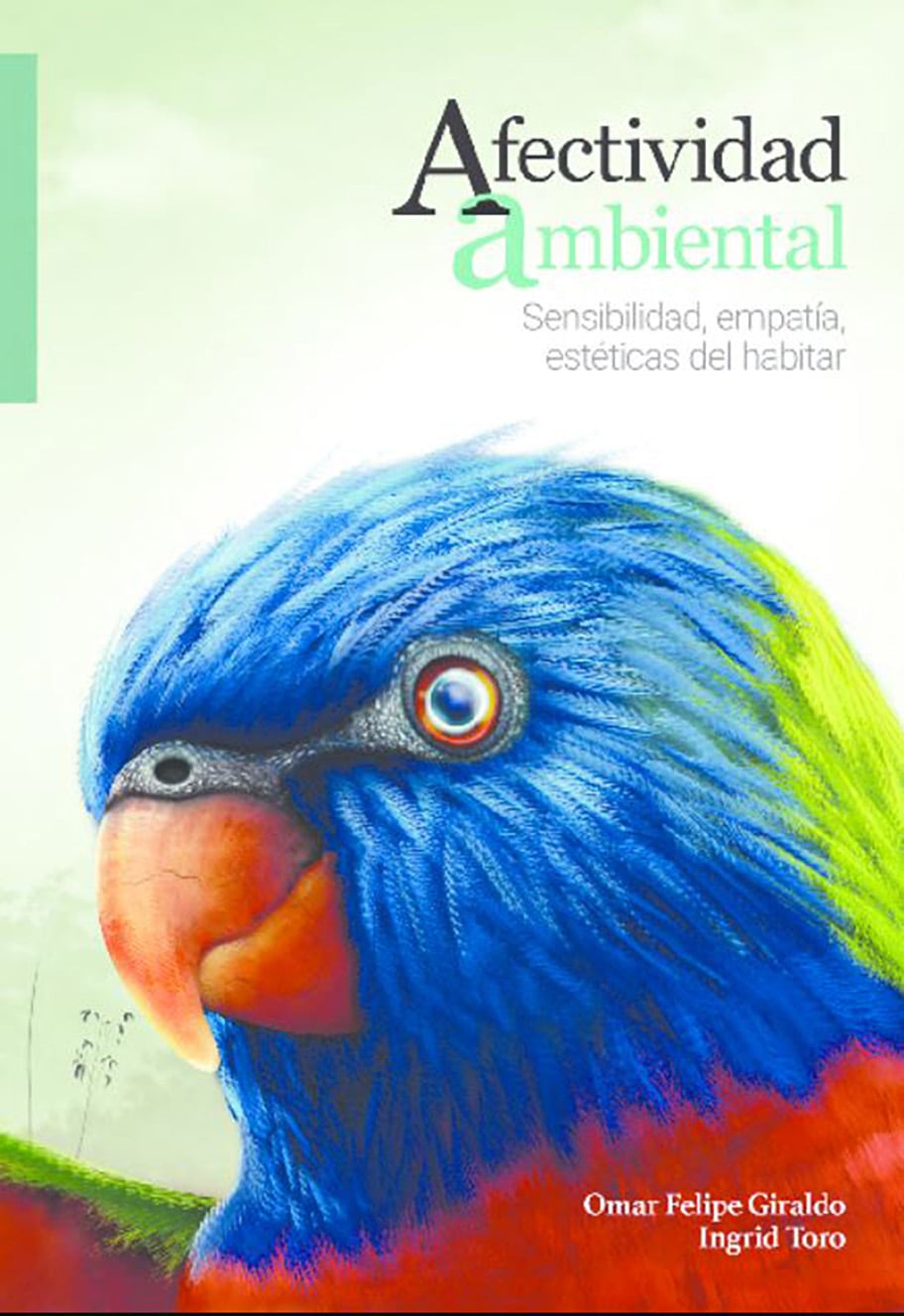 Con estilo ameno, claro y profundo, "Afectividad ambiental" aborda la dimensión sensible y estética propia de la crisis ambiental contemporánea.