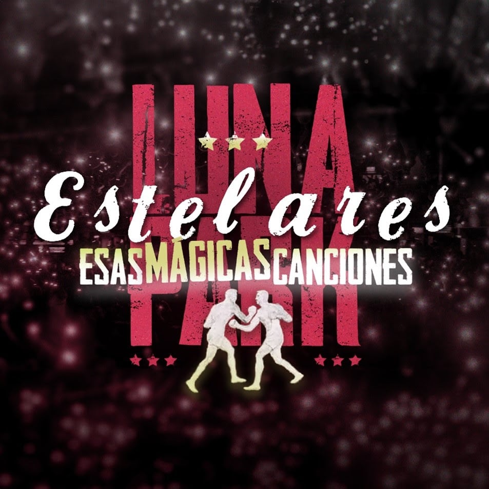 “Esas mágicas canciones (En vivo en el Luna Park)”, el disco en vivo y  Documentary Show de su primer Luna Park.