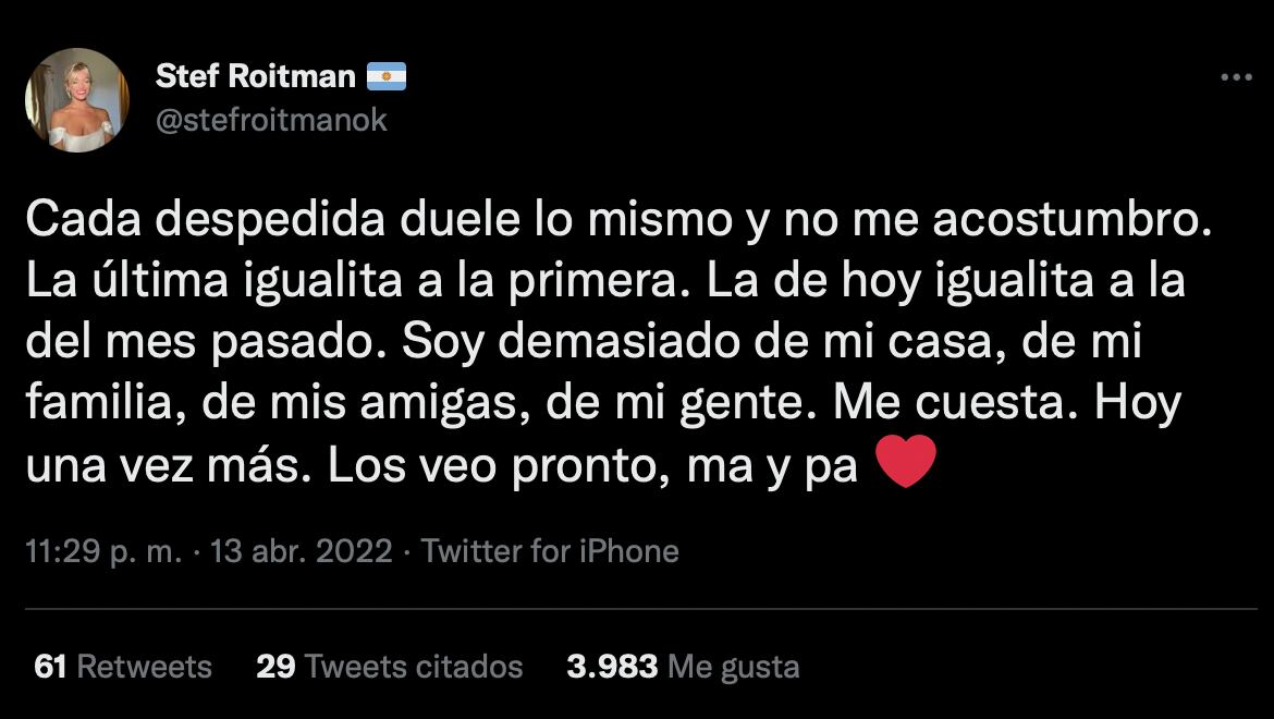 El tuit de Stefi Roitman sobre cuánto le cuesta despedir a su familia.