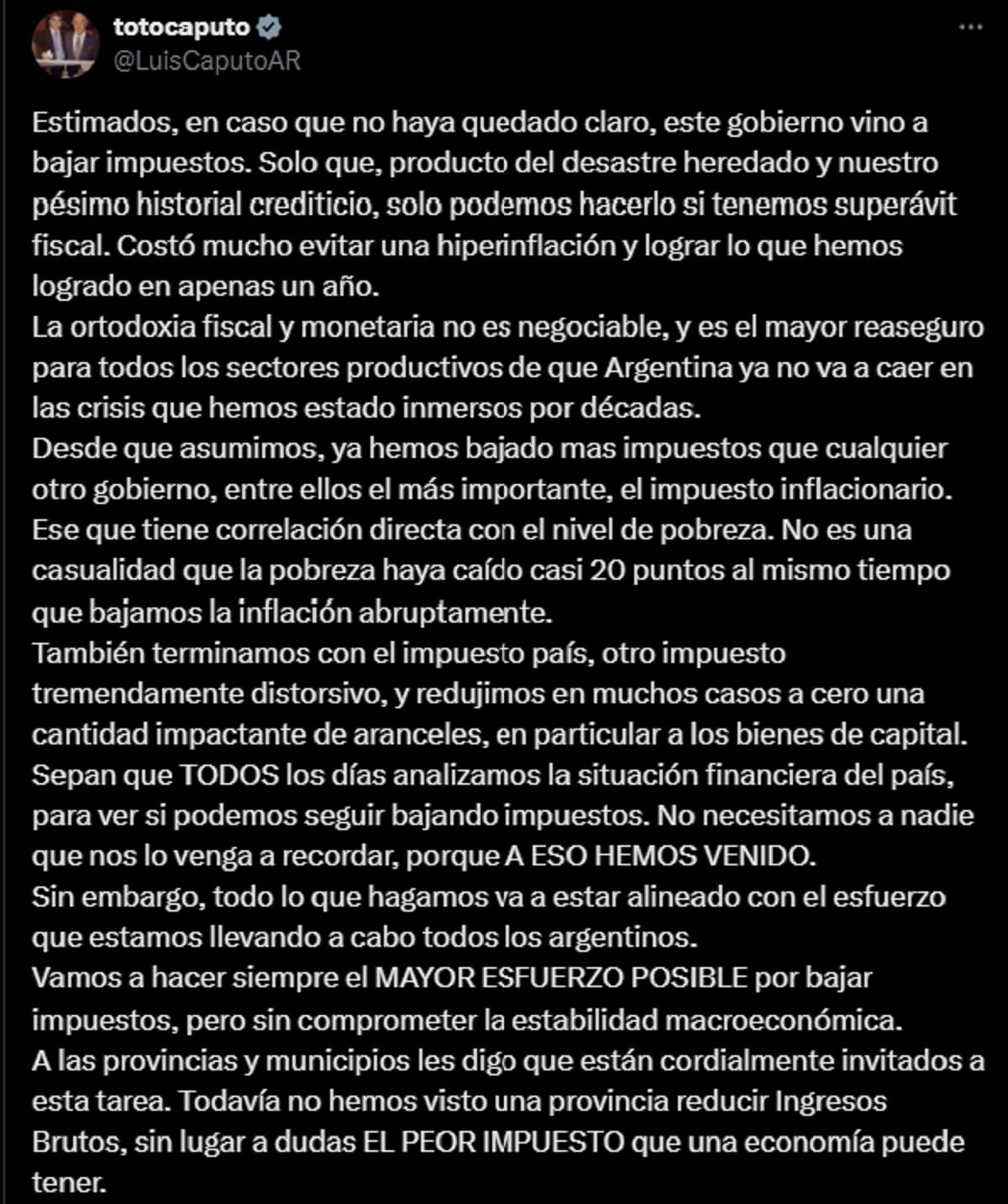 A través de un extenso mensaje en las red social “X” (Twitter), el ministro de Economía explicó y argumentó el por qué todavía no se avanzó con la reducción de la carga tributaria. (Foto: X)