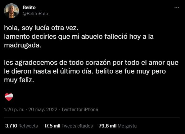 Murió Belito, el abuelo viral de TikTok. La noticia fue confirmada por su nieta Lucía en Twitter.